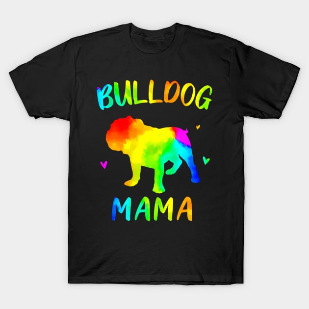 Bulldog Mama Colorful T-Shirt by snnt